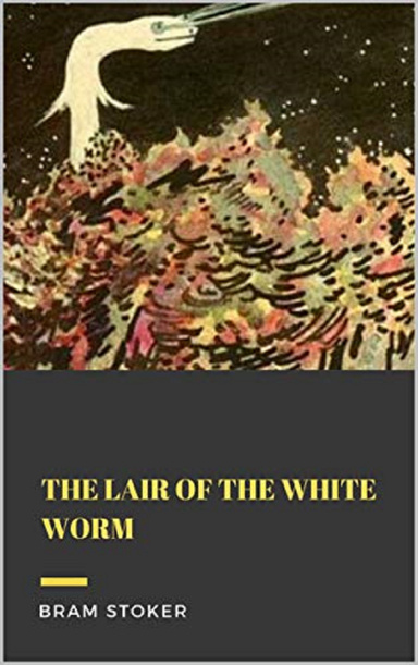 The Lair of the White Worm Illustrated