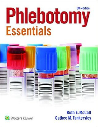 Phlebotomy Essentials 6th Edition