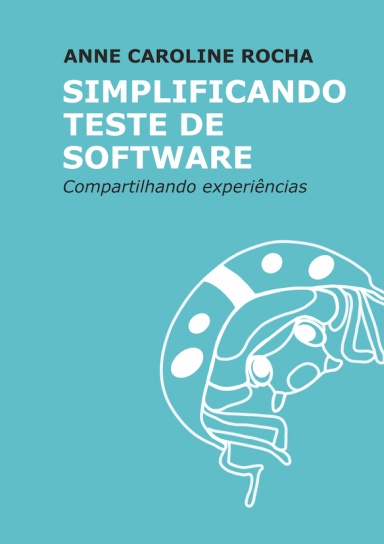 Simplificando Teste de Software