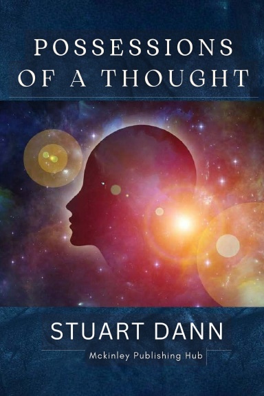 POSSESSIONS OF A THOUGHT