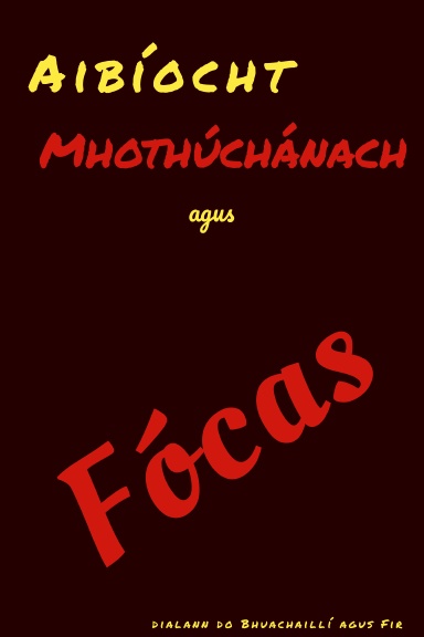 Aibíocht Mhothúchánach agus Fócas