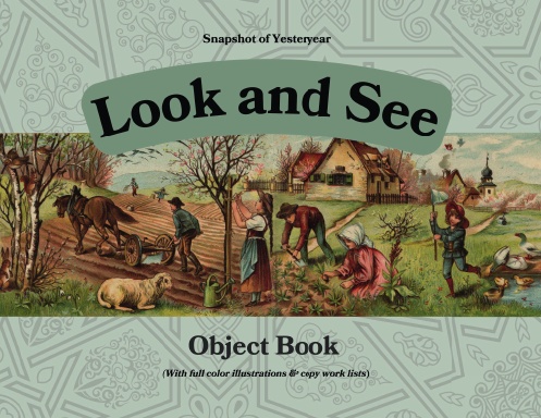 Snapshot of Yesteryear: Look & See