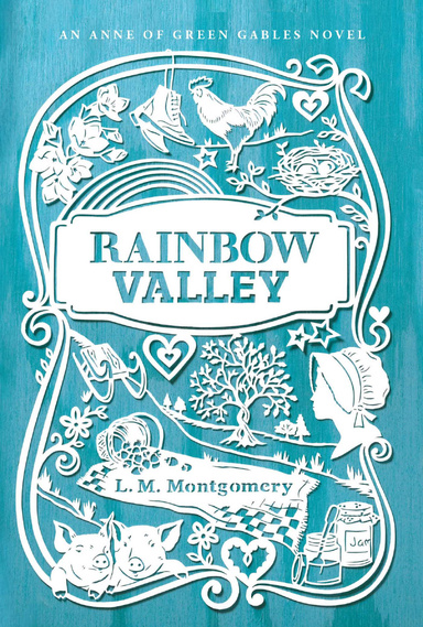 Rainbow Valley Annotated