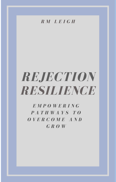 Rejection Resilience