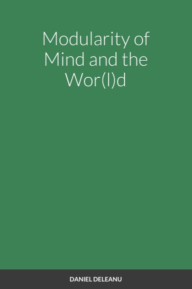 Modularity of Mind and the Wor(l)d
