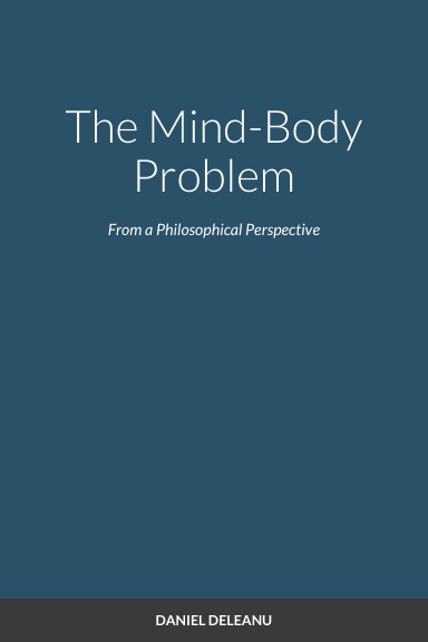 The Mind-Body Problem
