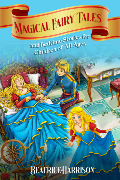 Magical Fairy Tales Bedtime Short Stories for Children of All Ages