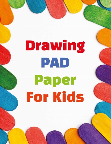 Large Sketch Book for Drawing Practice, 120 Pages 8.5 x 11, Blank Paper  Sketchbook for Kids