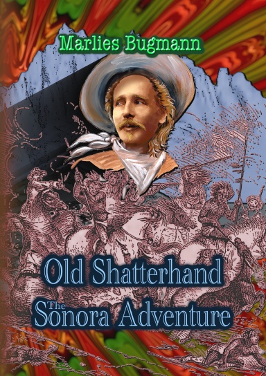 Old Shatterhand - The Sonora Adventure