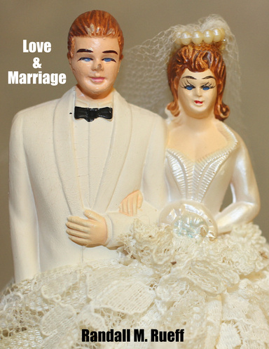 Love & Marriage