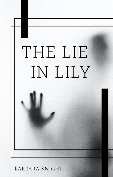The Lie In Lily