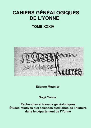 Cahier généalogique de l’Yonne XXXIV