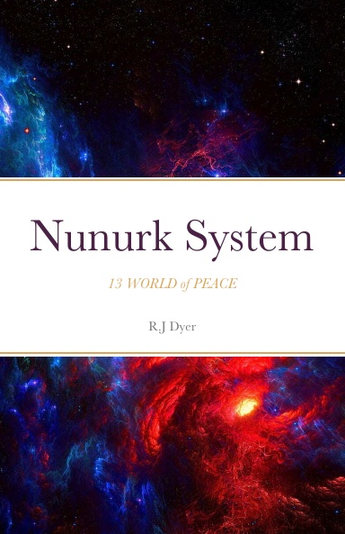 Nunurk System: 13 WORLD of PEACE