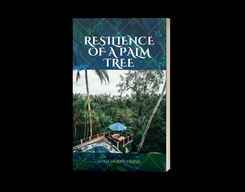 RESILIENCE OF A PALM TREE