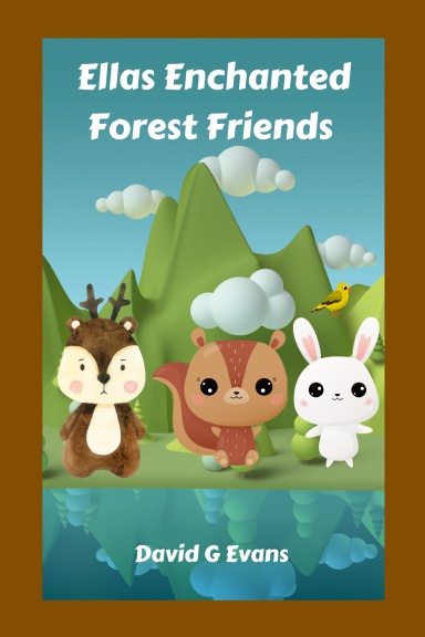 Ella's Enchanted Forest Friends