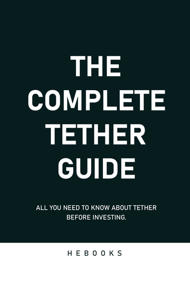 The Complete Tether Guide
