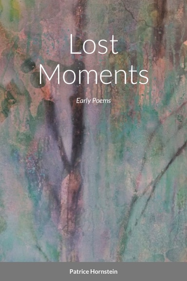Lost Moments