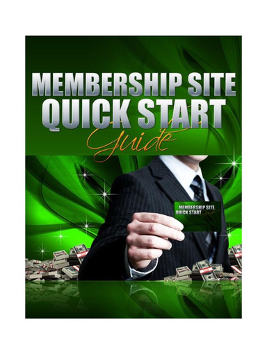 Membership Site Quick Start Guide
