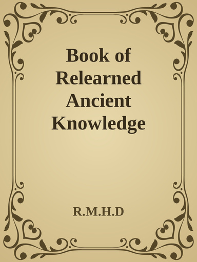 Book of Relearned Ancient Knowledge