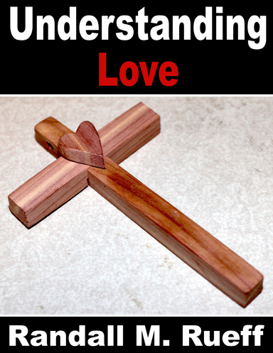 Understanding Love