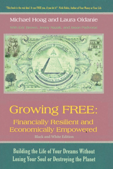 Growing FREE (Financially Resilient and Economically Empowered) - Black and White Edition