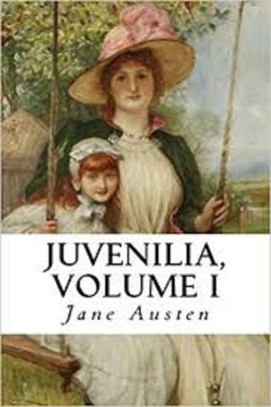 Juvenilia Volume I Annotated