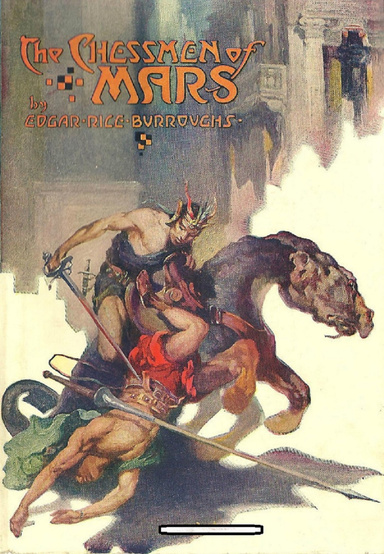 The Chessmen of Mars Annotated