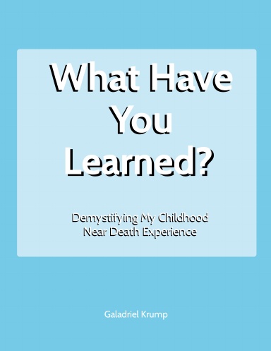 What have you learned?
