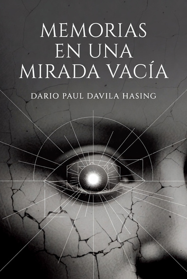Memorias En Una Mirada Vacía