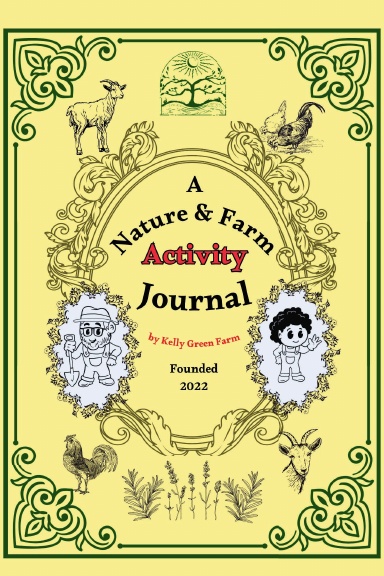A Nature & Farm Activity Journal