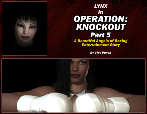 Operation: Knockout - Part 5