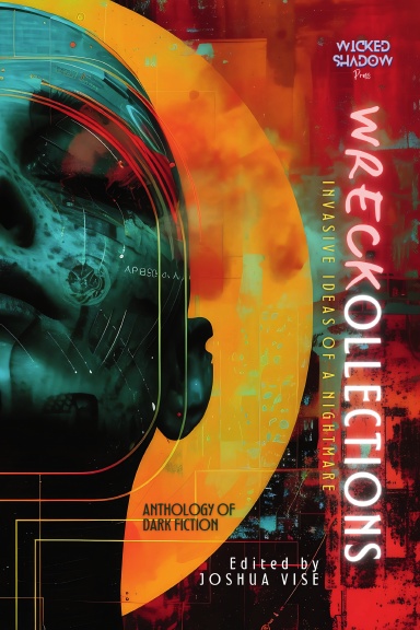 Wreckollections: Invasive Ideas of a Nightmare