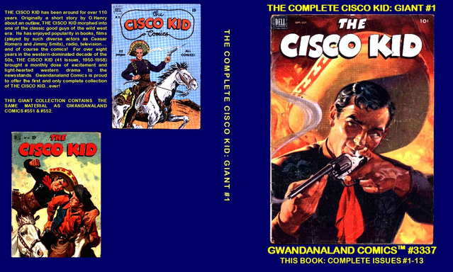The Complete Cisco Kid: Giant #1 (E)