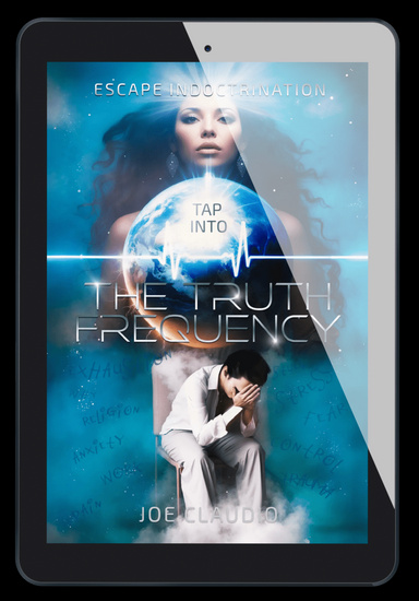 Tap Into the Truth Frequency: Escape Indoctrination
