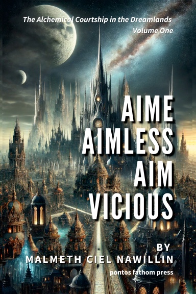 Aime Aimless, Aim Vicious