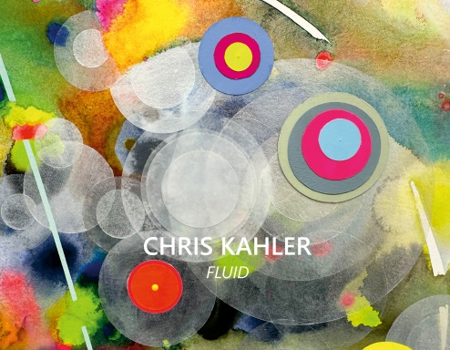 Chris Kahler: Fluid