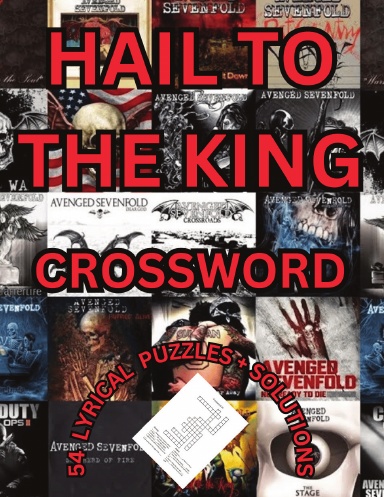 HAIL TO THE KING CROSSWORD