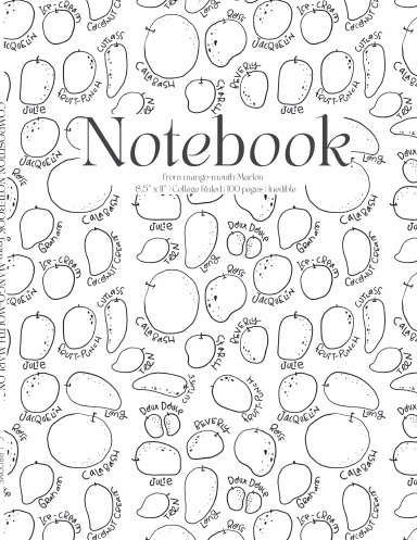 Composition Notebook from Mango-Mouth Marlon: 8.5