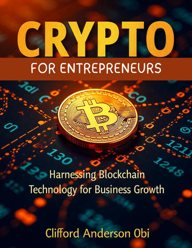 Crypto for Entrepreneurs