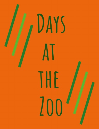 Days at the Zoo