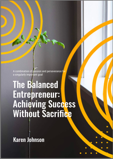 The Balanced Entrepreneur