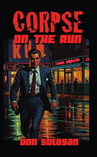 Corpse On The Run