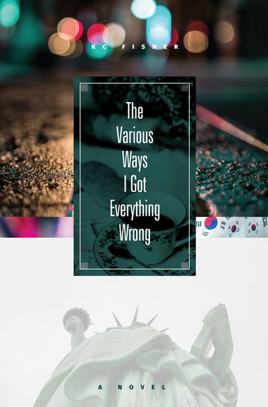 The Various Ways I Got Everything Wrong