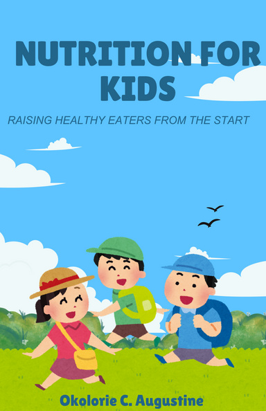 Nutrition for kids.