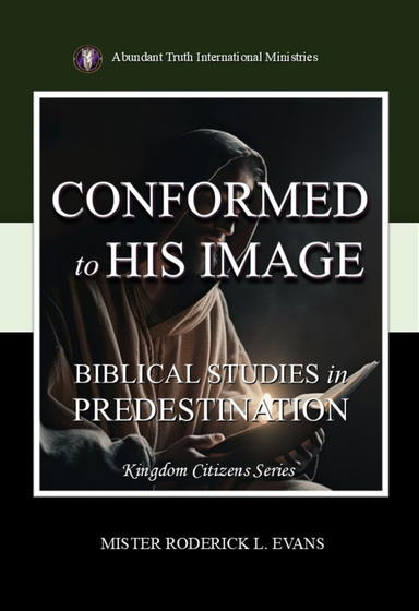 Conformed to His Image
