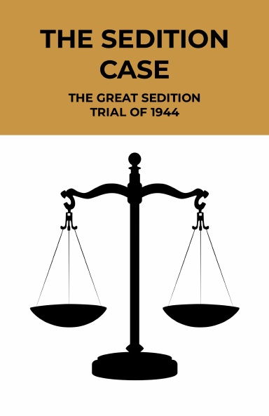 The Sedition Case