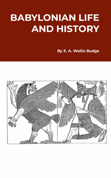 Babylonian Life and History
