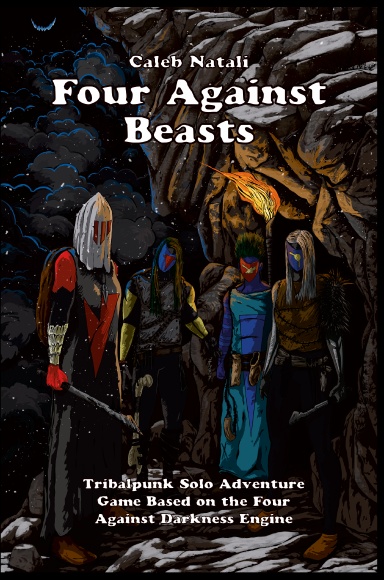 Four Against Beasts - Hardcover Edition