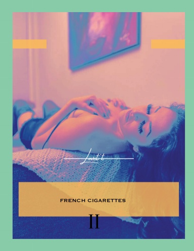French Cigarettes II