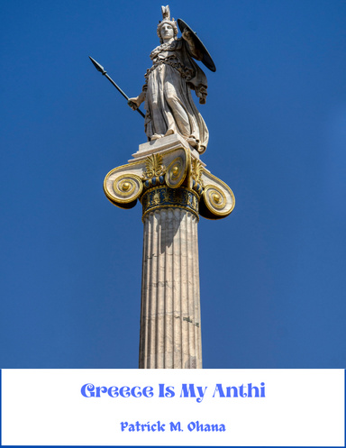Greece Is My Anthi